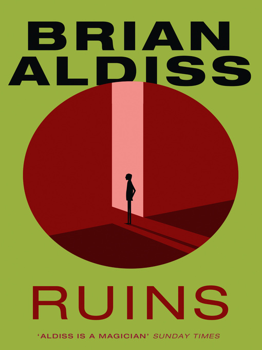 Title details for Ruins by Brian Aldiss - Available